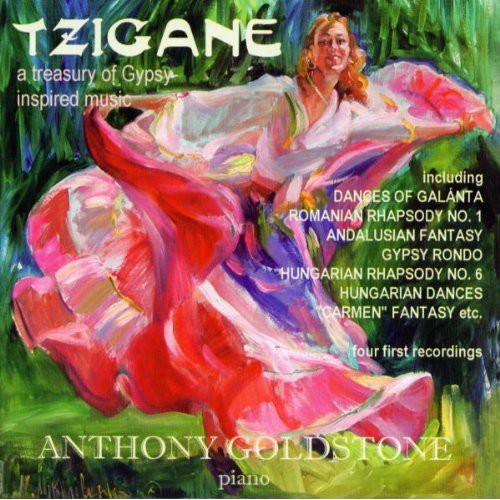 Goldstone, A.: Tzigane (A Treasury of Gypsy Inspired Music)