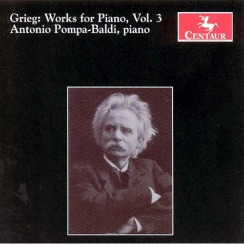 Grieg, E.: Piano Music, Vol. 3