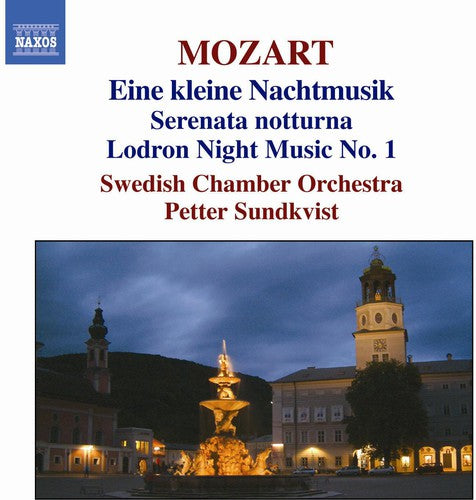 MOZART: Serenades No. 6 and 13, 'Eine kleine Nachtmusik' / D
