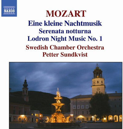 MOZART: Serenades No. 6 and 13, 'Eine kleine Nachtmusik' / D
