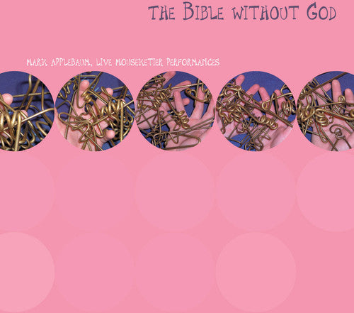Applebaum, M.: The Bible Without God