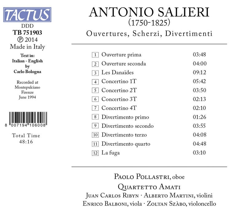 Salieri: Ouvertures, Scherzi, Divertimenti / Paolo Pollastri, Quartetto Amati