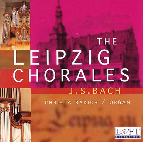 Bach: The Leipzig Chorales