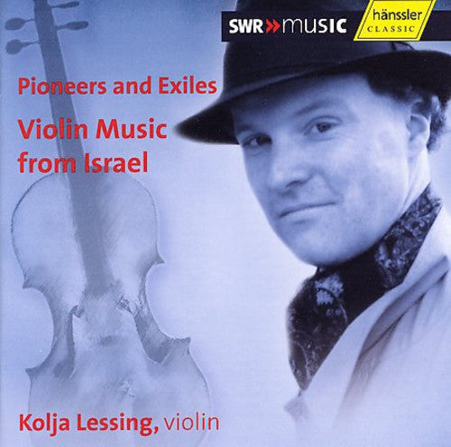 LESSING, Kolja: Violin Music From Israel