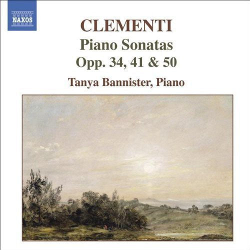 Clementi: Piano Sonatas, Op. 50: No. 1, Op. 34: No. 2 and Op