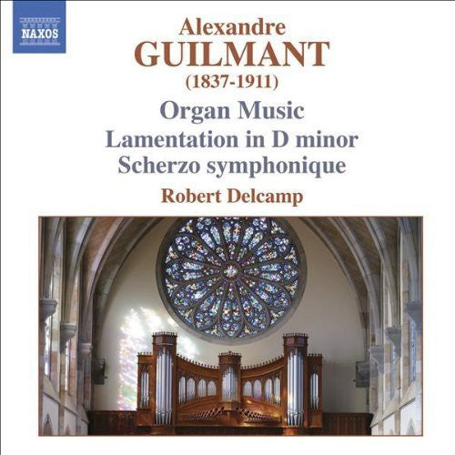 Guilmant: Organ Music / Robert Delcamp