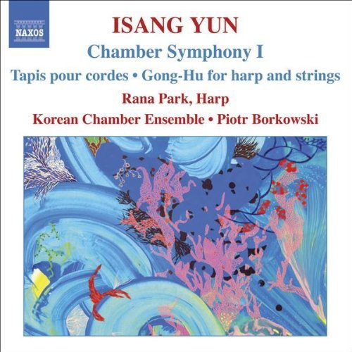 YUN: Chamber Symphony I / Tapis / Gong-Hu