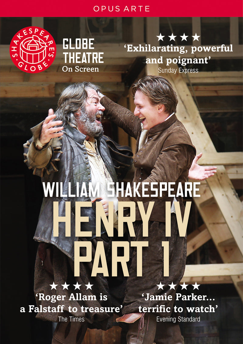 Shakespeare: Henry IV (Part 1) / Shakespeare's Globe