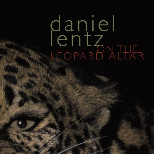On The Leopard Altar / Daniel Lentz