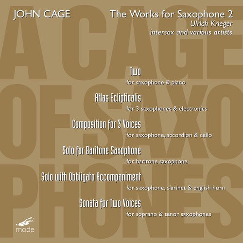 Cage: A Cage of Saxophones, Vol. 2
