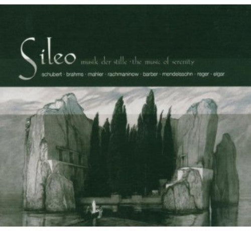 MUSIC OF SERENITY (Sileo) - SCHUBERT, F. / BRAHMS, J. / MAHL