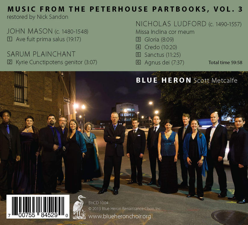 Ludford: Missa Inclina Cor Meum; Mason: Ave Fuit Prima Salus / Blue Heron