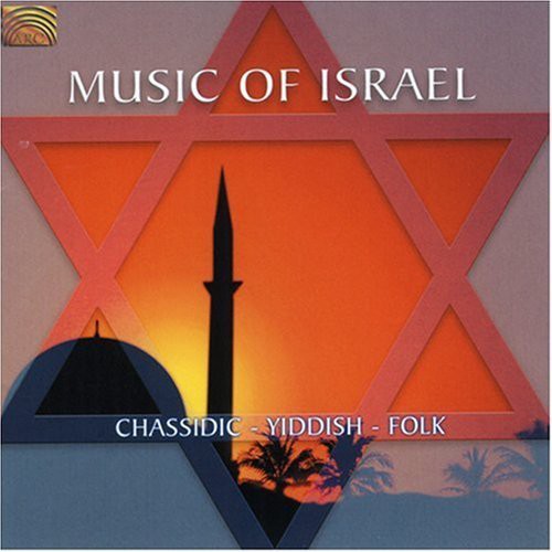 Music of Israel - Chassidic - Yiddish - Folk