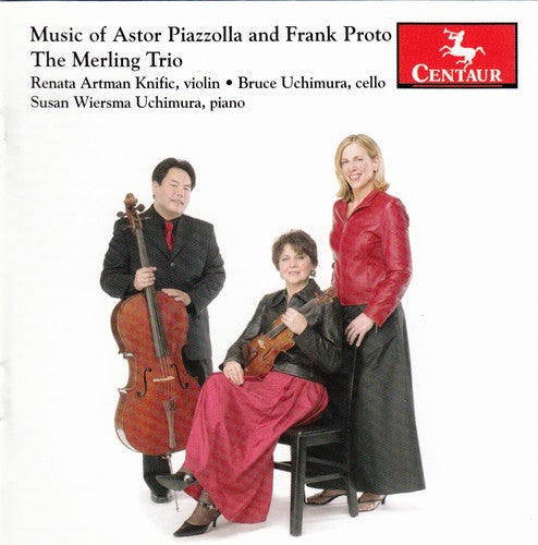 Piazzolla & Proto: Chamber Music