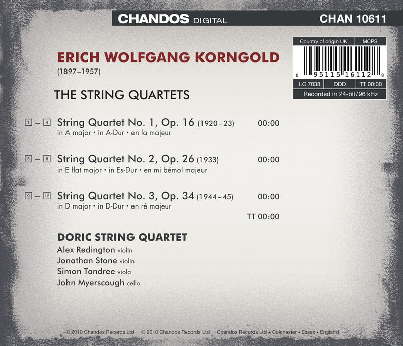 Korngold: String Quartets Nos. 1, 2 & 3 / Doric String Quartet
