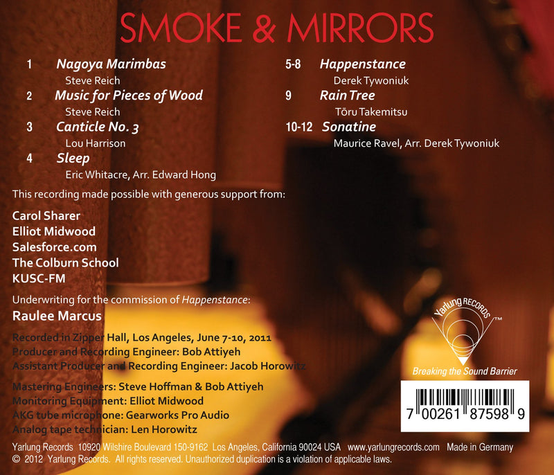 Reich, Harrison, Whitacre, Tywoniuk, Ravel  / Smoke And Mirrors Percussion Ensemble