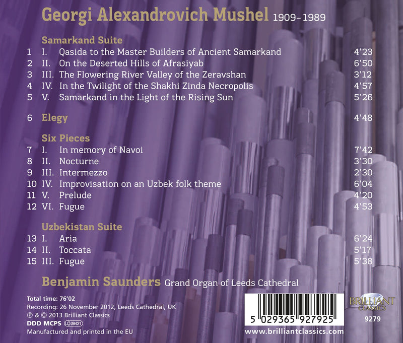 Georgi Mushel: Complete Organ Music / Benjamin Saunders