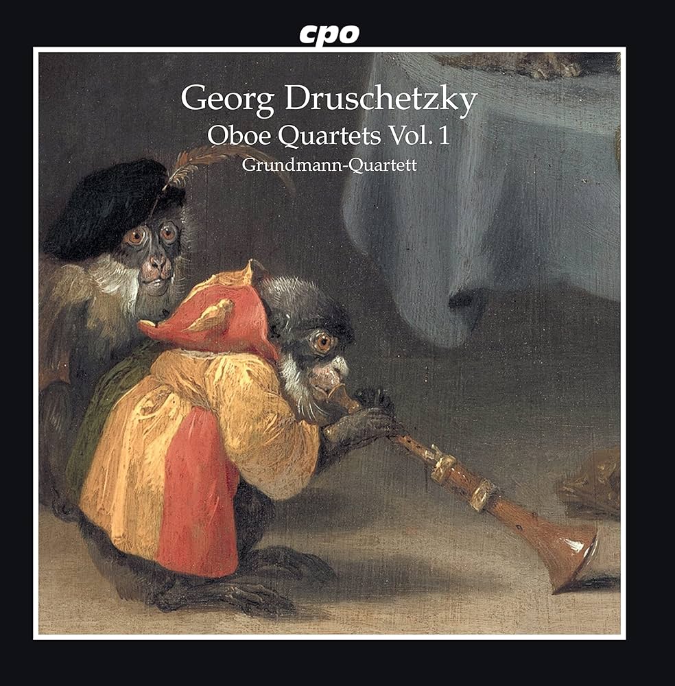 Druschetzky: Oboe Quartets, Vol. 1 / Grundmann Quartet