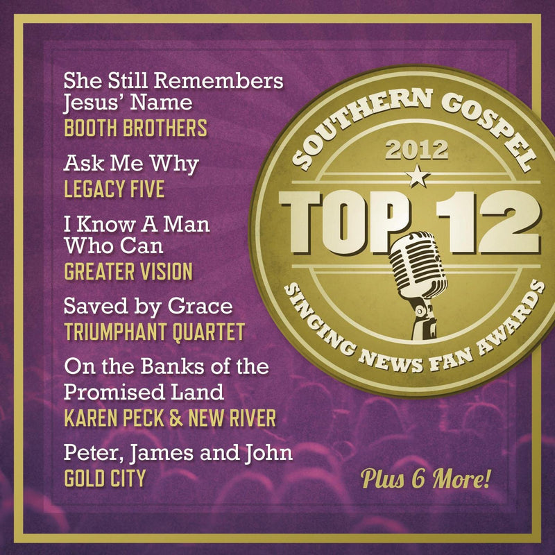 TOP 12 SOUTHERN GOSPEL SONGS O