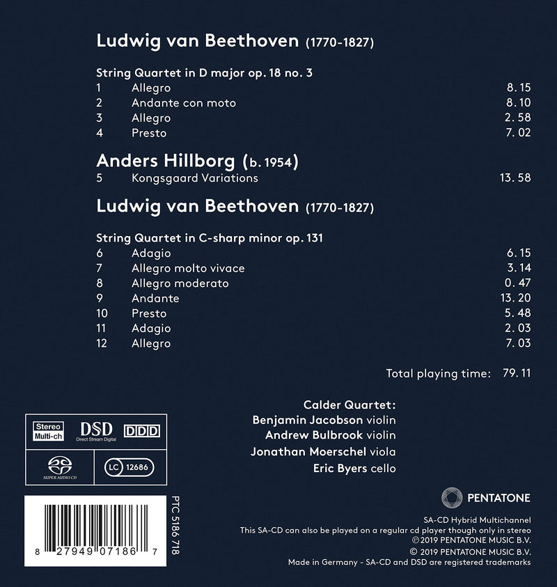 Beethoven: String Quartets Nos. 3 & 14 - Hillborg: Kongsgaard Variations / Calder Quartet