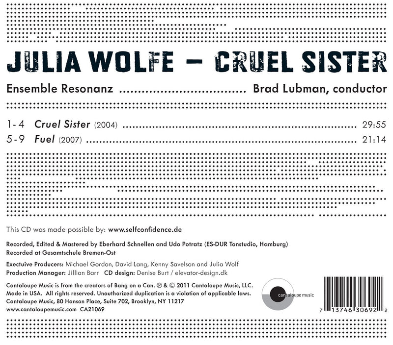 Wolfe: Cruel Sister / Ensemble Resonanz