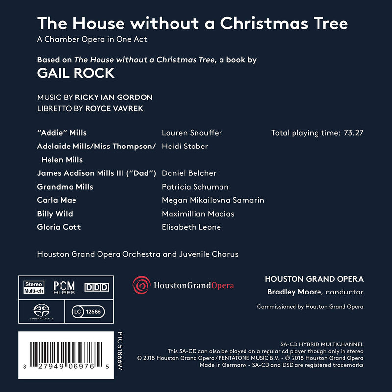 Gordon: The House Without A Christmas Tree / Moore, Houston Grand Opera