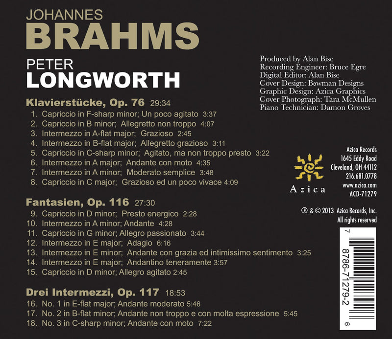 Brahms: 8 Piano Pieces, Op. 76 - 7 Fantasien, op. 116 - 3 In