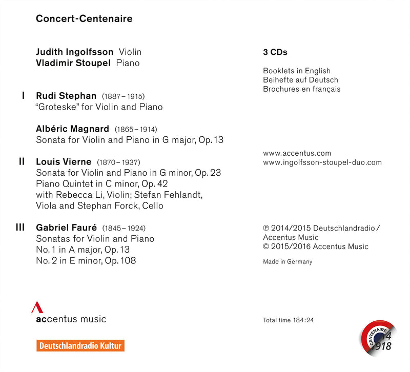 Concert-Centenaire: Stephan, Magnard, Vierne, Faure / Ingolfsson, Stoupel