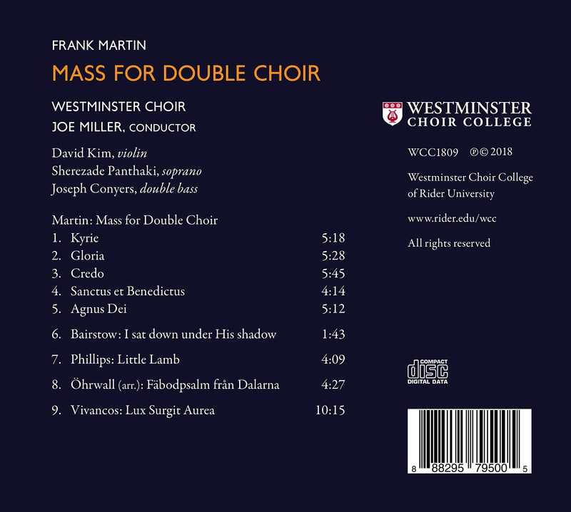 Martin: Mass for Double Choir / Miller, Westminster Choir