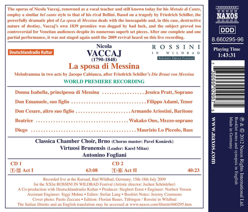 Nicola Vaccaj: La Sposa Di Messina / Fogliani, Pratt, Adami, Ariostini, Ono