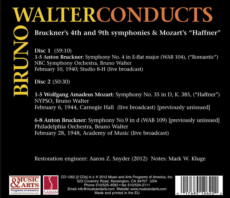 Bruno Walter Conducts Bruckner's 4th And 9th Symphonies