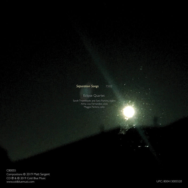 Sargent: Separation Songs / Eclipse Quartet