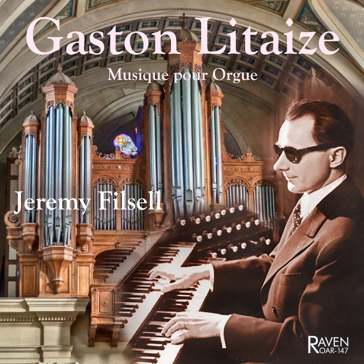 MUSIC FOR ORGAN: GASTON LITAIZ