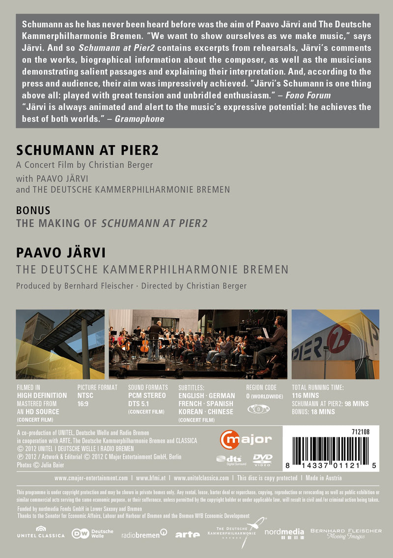 Schumann at Pier 2 - A Concert Film / Jarvi, Deutsche Kammerphilharmonie