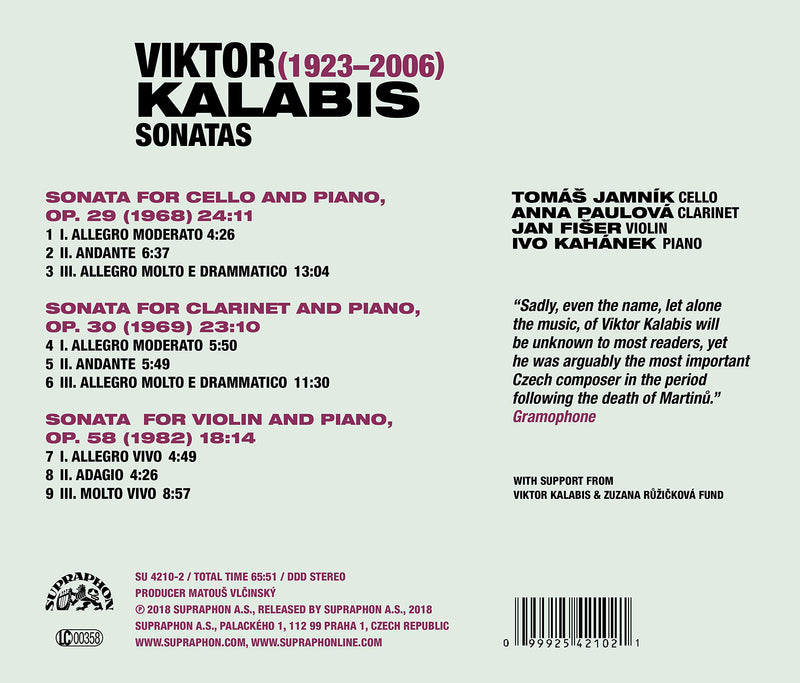 Kalabis: Sonatas for Cello, Clarinet, Violin & Piano / Jamnik, Paulova, Fiser, Kahanek