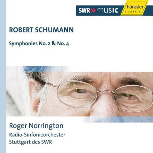 Schumann: Symphonies Nos. 2 & 4