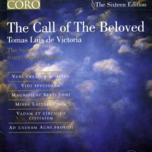 The Call Of The Beloved / The Sixteen