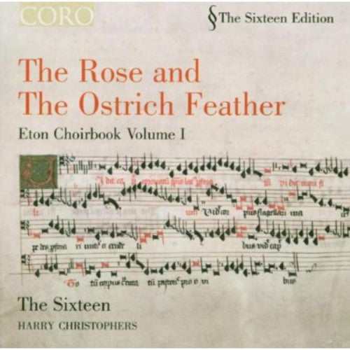 SIXTEEN (THE): Rose and the Ostrich Feather (The): The Eton