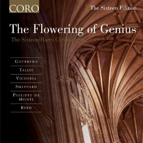The Flowering Of Genius / The Sixteen
