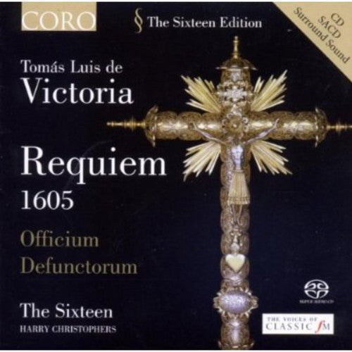 Victoria: Requiem / The Sixteen