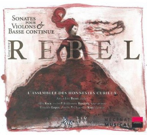 Rebel: Sonates pour violon & basse continue