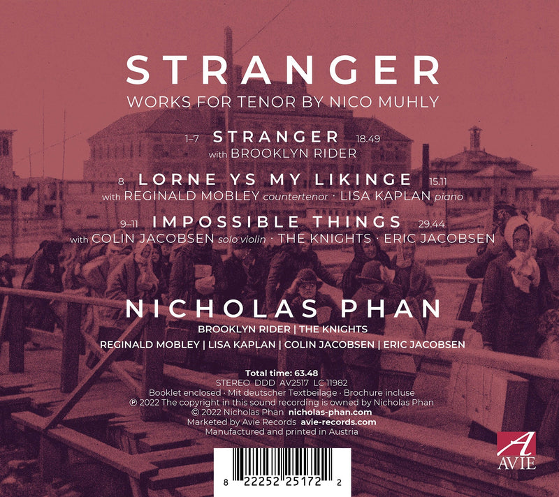 Muhly: Stranger - Works for Tenor / Nicholas Phan, Brooklyn Rider, The Knights