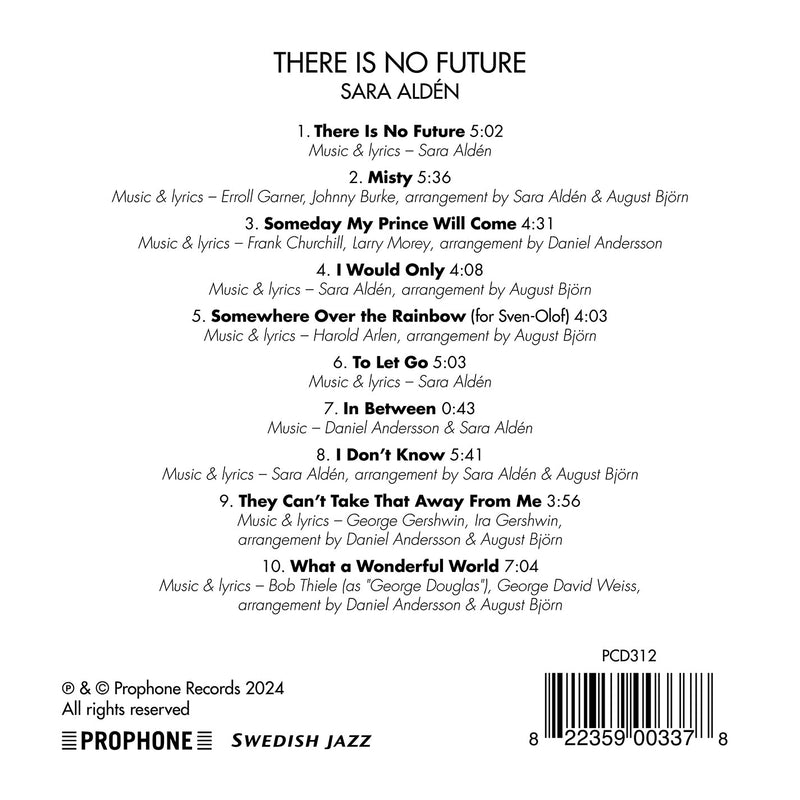 There Is No Future / Sara Aldén