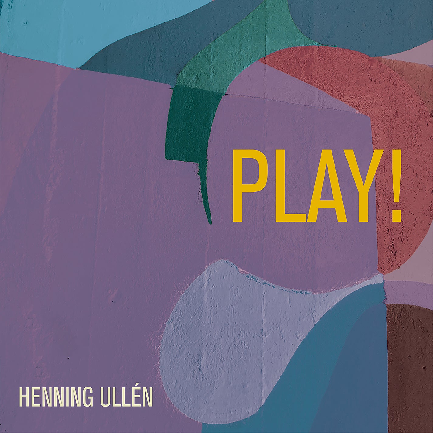 Play! / Henning Ullén + Nils & Mauritz Agnas