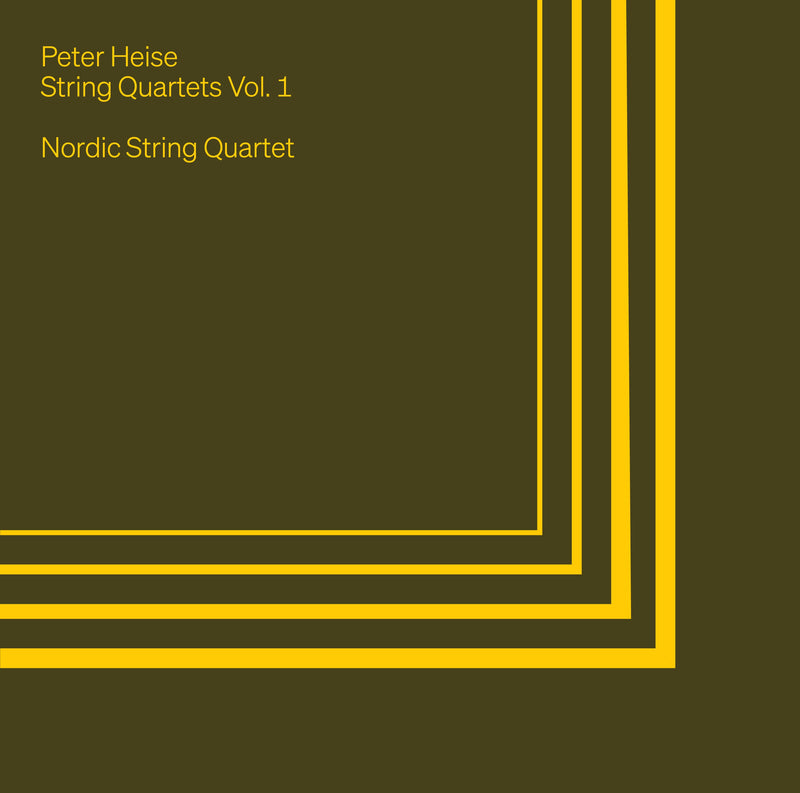 Heise: The String Quartets, Vol. 1 / Nordic String Quartet