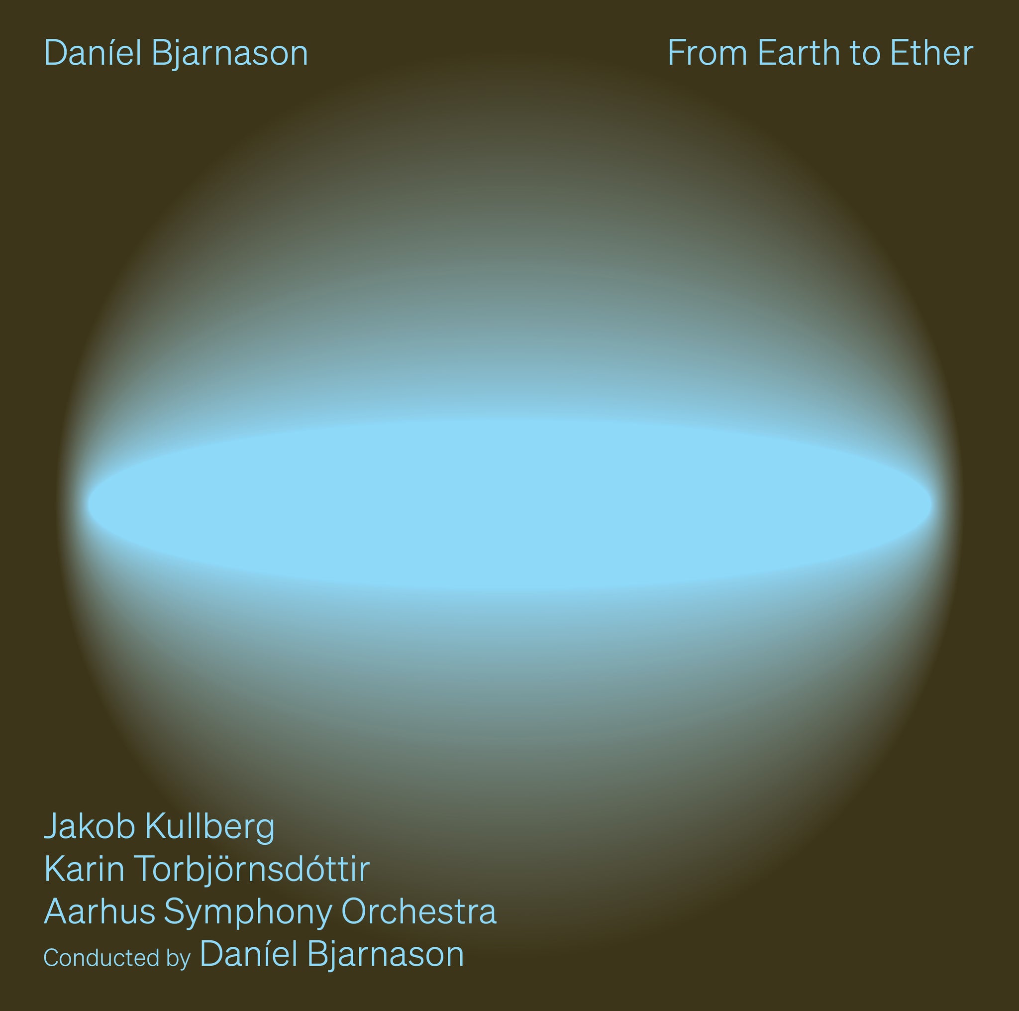 Bjarnason: From Earth to Ether