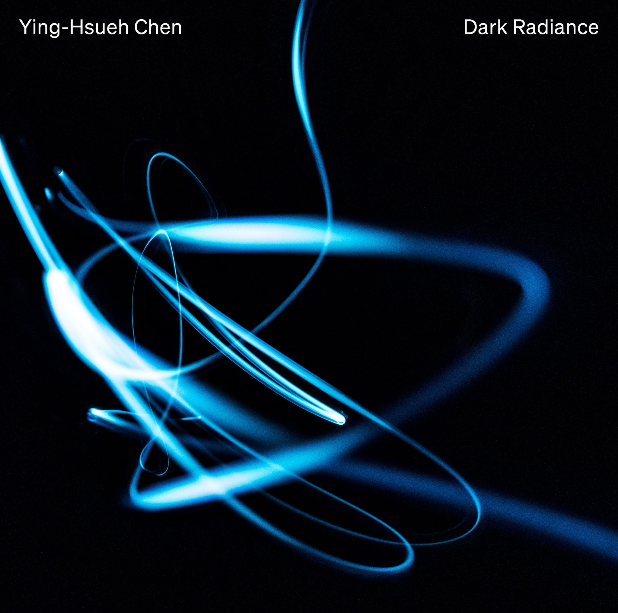 Dark Radiance / Ying-Hsueh Chen
