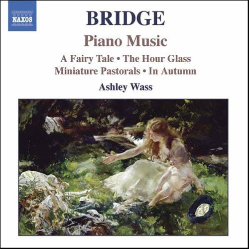 Bridge: Piano Music / Ashley Wass