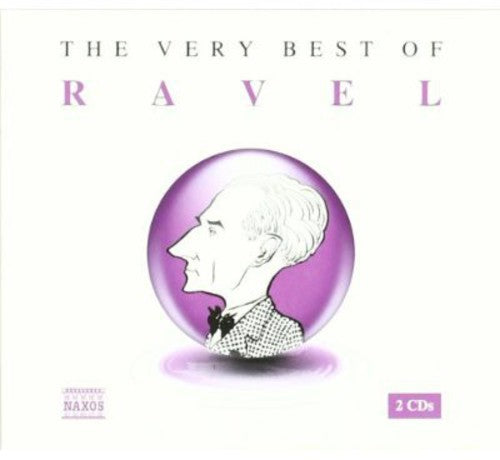 The Very Best of Ravel