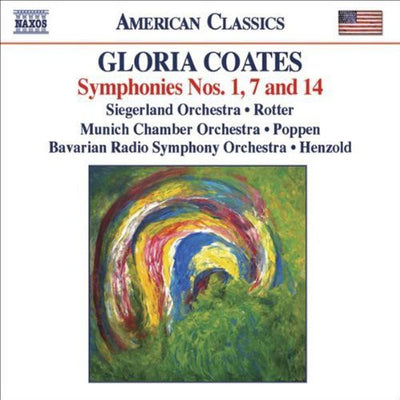 American Classics - Gloria Coates: Symphonies 1, 7 And 14